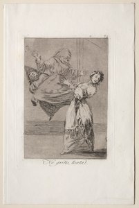 Caprichos: Schreeuw niet, domkop door Francisco de Goya