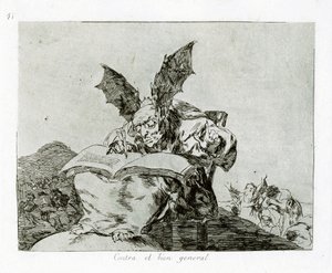 Contra el bien general Tegen het algemeen belang. Plaat 71 uit De rampen van de oorlog Los Desastros de la Guerra, 1810-1820 door Francisco de Goya