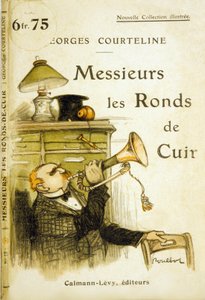 Omslag van "Messieurs les ronds de cuir" door Georges Courteline, ca. 1908