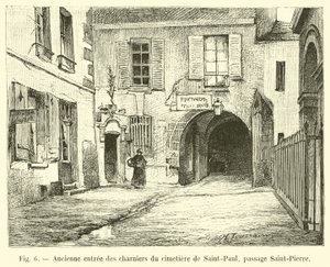 Oude ingang van de knekelhuizen van de begraafplaats van Saint-Paul, passage Saint-Pierre