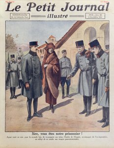 Arrestatie in Győr van Karel IV en koningin Zita na zijn tweede mislukte poging om de troon van Hongarije te heroveren in 1921, omslag van Le Petit Journal, 6 november 1921