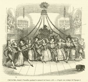 Bal du Mai, gegeven in Versailles tijdens het carnaval van het jaar 1763