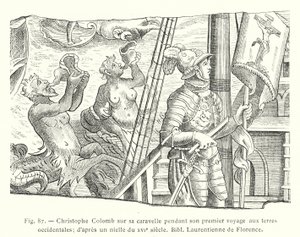 Christoffel Columbus op zijn karveel tijdens zijn eerste reis naar de westelijke landen; naar een niëllo uit de XVIe eeuw, Bibl Laurentienne van Florence (gravure) door French School