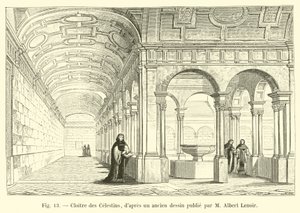 Klooster van de Celestijnen, naar een oude tekening gepubliceerd door M Albert Lenoir door French School