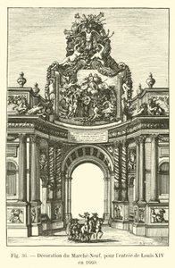 Decoratie van de Marche-Neuf, voor de intocht van Lodewijk XIV in 1660 door French School