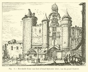 Facsimile van een ets van Israel Sylvestre 1650; uitzicht op het grote Chatelet door French School