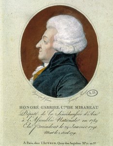 Honoré Gabriel (Honoré-Gabriel) Riqueti, Graaf van Mirabeau (1749-1791): afgevaardigde van de Seneschaussée van Aix naar de Nationale Vergadering in 1789, verkozen tot voorzitter 29 jan. 1791 en stierf 2 april 1791 door French School