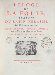 Lof der Zotheid, 1751