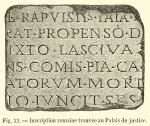 Romeinse inscriptie gevonden bij het Paleis van Justitie door French School