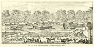 Het fort van de koning gebouwd in de tuin van het Palais-Royal in 1651 door French School