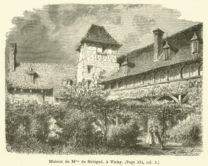 Huis van Madame de Sevigne, in Vichy door French School