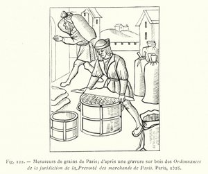 Graanmeters van Parijs; naar een houtsnede uit de Ordonnanties van de jurisdictie van de Prevoste van de kooplieden van Parijs, Parijs door French School