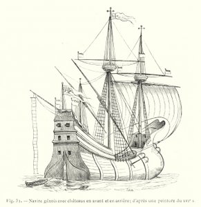 Genuese schip met kastelen voor en achter; naar een schilderij uit de 16e eeuw (gravure)
