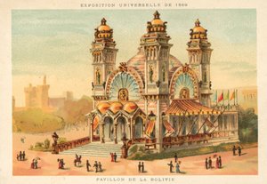 Paviljoen van Bolivia, Exposition Universelle 1889, Parijs
