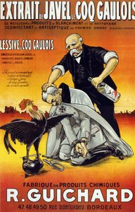 Poster “Bleekextract Le Coq Gaulois - de beste bleek- en reinigingsproducten - eersteklas ontsmettingsmiddel en antisepticum (in flessen en flessen) - Fabriek van chemische producten René Guichard” gepubliceerd in Bordeaux in 1917 door French School