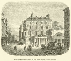 Gevangenis van de Abdij Saint-Germain des Prés, gesloopt in 1854 door French School