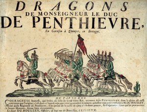 Wervingsposter van een Regiment Draken van Monseigneur de Hertog van Penthievre. 18e eeuw. Parijs, Musee de l