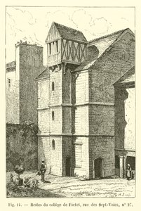 Resten van het college van Fortet, rue des Sept-Voies, nr 27 door French School