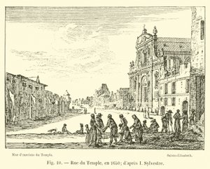 Rue du Temple, in 1650; naar I Sylvestre door French School