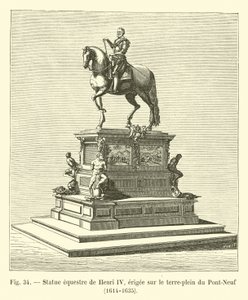 Ruiterstandbeeld van Hendrik IV, opgericht op het midden van de Pont-Neuf, 1614-1635