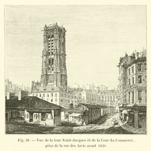 Zicht op de Saint-Jacques toren en de Cour du Commerce, vanaf de rue des Arcis voor 1830