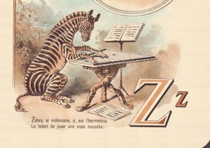 Z: Zebra, zo melomaan, heeft, op de mondharmonica, Het talent om een echte mazurka te spelen