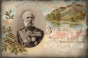 God red onze koning! Voor het 25-jarig jubileum van de regering en de 70e verjaardag van Zijne Majesteit Koning Albert van Saksen. Kasteel Wettin, 1898