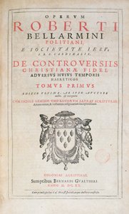 Titelpagina van De Controversiis door Robert Bellarmine, editie gepubliceerd in Keulen in 1620