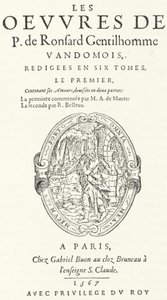 Titelpagina van het eerste deel van de zeldzame en zeer populaire tweede editie van de werken van Pierre de Ronsard, gepubliceerd in zes delen door de dichter zelf (gravure)