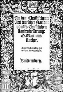 Titelpagina van Martin Luthers Adres aan de christelijke adel van de Duitse natie, gepubliceerd in Wittenberg, 1520 door German School