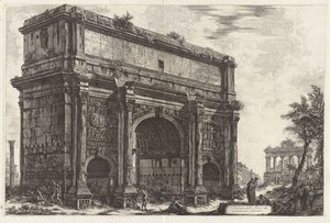 Gezicht op de boog van Septimius Severus, uit Vedute di Roma door Giovanni Battista Piranesi
