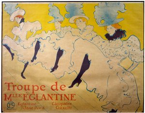 Poster voor het gezelschap van Mademoiselle Eglantine. Cabaretdansers. Lithografie door Henri de Toulouse Lautrec