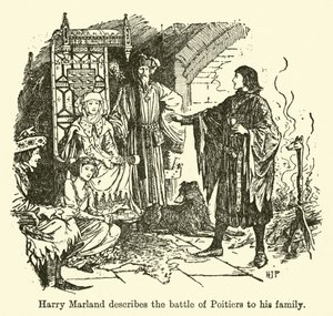 Harry Marland beschrijft de slag bij Poitiers aan zijn familie door Henry Justice Ford