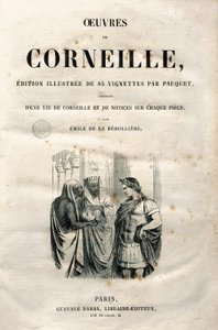 Frontispice van de werken van Pierre Corneille (1606-1684), editie van 1864 (gravure) door Hippolyte Louis Pauquet