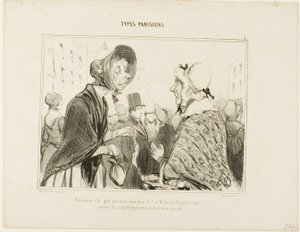 "- Oh, hier ben je..... wat heb je daar ..... - Laten we er niet over praten.... we hebben gasten, en ik heb net boodschappen gedaan," plaat 6 uit Types Parisiens door Honoré Victorin Daumier