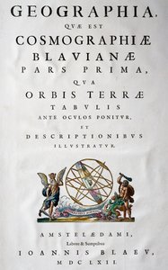 Titelpagina van Deel I, Atlas Maior, atlas in 11 delen, door Joan Blaeu (1596-1673), kopergravure, 57,5x39 cm, Amsterdam