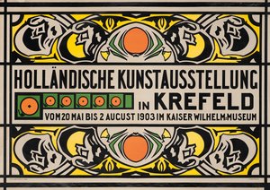 Poster voor de Nederlandse kunsttentoonstelling in het Kaiser Wilhelm Museum in Krefeld door Johan Thorn Prikker