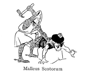 Koning Edward I, Hamer Van De Schotten, Malleus Scotorum