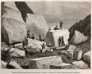 Mormonen hakken graniet voor de tempelbouw. Gravure naar de tekening van J.Ferat, ter illustratie van het verhaal La conquete blanche, door William Hepworth Dixon, in 1875, gepubliceerd in 