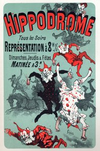Kunst. Vermaak. Clowns. Show van het circus Hippodrome, Parijs. Poster door Jules Cheret, Frankrijk, ca.1880 (poster)