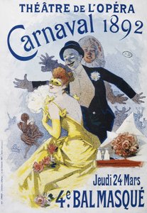 Theater van de Opera: carnaval van 1892, 4e gemaskerd bal - poster door Jules Cheret door Jules Cheret