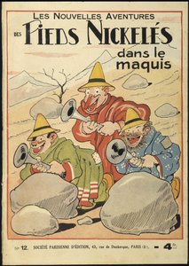 De nieuwe avonturen van de Nickeles Voet in de Maquis, nr. 12. Door Pellos. Rene Pellos genaamd Pellos door zijn echte naam Rene Pellarin (1900-1998). Alle rechten voorbehouden