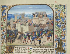 Willem II, Graaf van Henegouwen neemt en vernietigt Aubenton, 1340, ca. 1470-1475 door Loyset Liedet