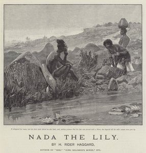 Nada de Lelie, door H Rider Haggard door Richard Caton Woodville junior