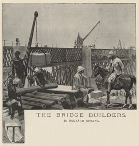 De Bruggenbouwers, door Rudyard Kipling door Richard Caton Woodville junior