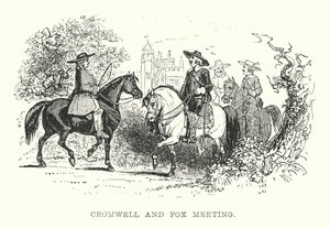 Cromwell en Fox ontmoeten elkaar