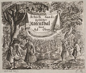 Frontispice voor Adam Olearius, “Persianischer Rosenthal von einem Sinnreichen Poeten Schich Saadi [...]”, Schleswig 1660 door Ubekendt