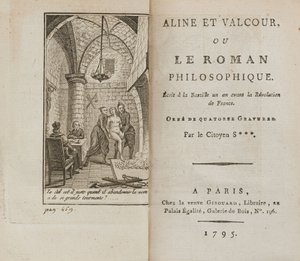Aline et Valcour ou, Le Roman philosophique door Marquis de Sade, 1795