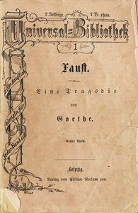 Goethes Faust I, het eerste deel van Reclams Universele Bibliotheek, verscheen op 10 november 1867 door Unbekannt