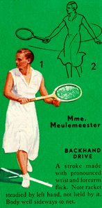 Mme. Meulemeester - Backhand Drive, ca. 1935